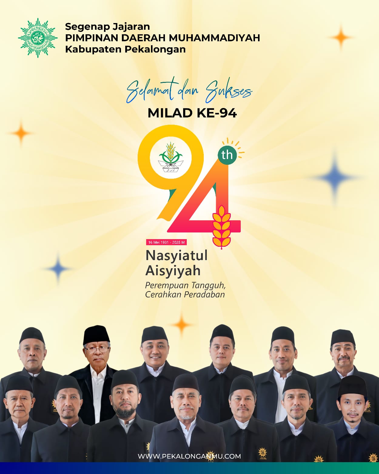 Pimpinan Daerah Muhammadiyah Kabupaten Pekalongan mengucapkan selamat milad ke-94 kepada Nasyiatul Aisyiyah, organisasi perempuan muda Muhammadiyah